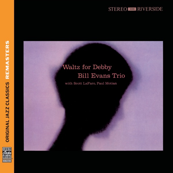 Waltz for Debby by Bill Evans Trio