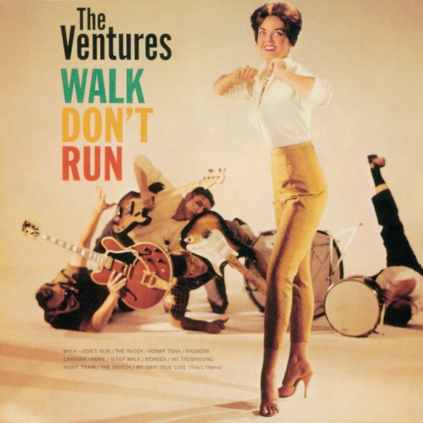 Walk Don't Run by The Ventures