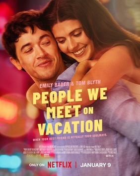 People We Meet on Vacation by Brett Haley