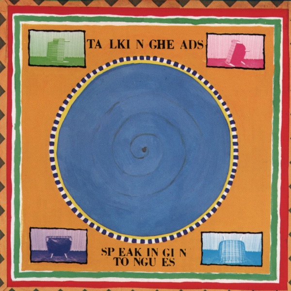 Speaking In Tongues by Talking Heads